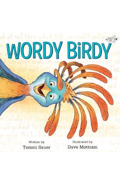 Wordy Birdy - Tammi Sauer