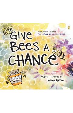 Give Bees a Chance - Bethany Barton