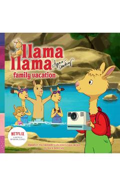 Llama Lama Family Vacation - Anna Dewdney