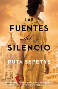 Las Fuentes del Silencio - Ruta Sepetys