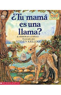 �tu Mam� Es Una Llama? (Is Your Mama a Llama?): (spanish Language Edition of Is Your Mama a Llama?) - Deborah Guarino