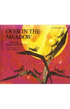 Over in the Meadow - Ezra Jack Keats