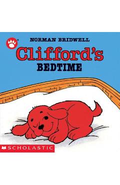 Clifford\'s Bedtime - Norman Bridwell