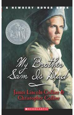 My Brother Sam Is Dead - Christopher Collier - Imagine 1