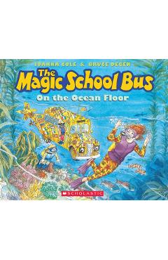 The Magic School Bus on the Ocean Floor - Joanna Cole
