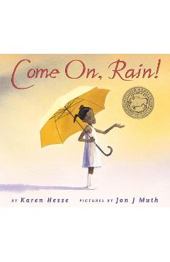 Come On, Rain! - Karen Hesse
