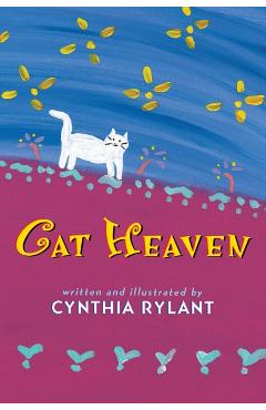 Cat Heaven - Cynthia Rylant