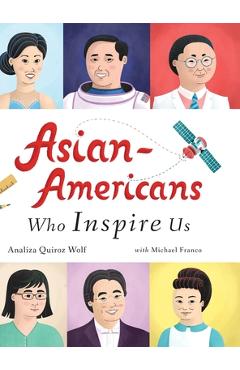 Asian-Americans Who Inspire Us - Analiza Quiroz Wolf