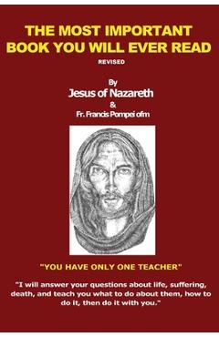 The Most Important Book You Will Ever Read - Jesus Christ