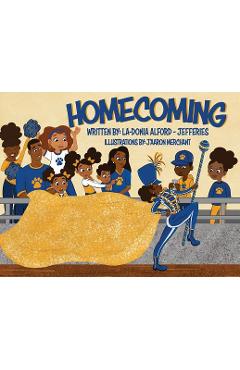 Homecoming - La-donia Alford-jefferies