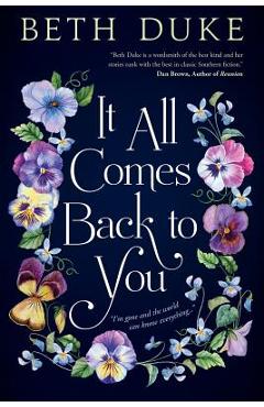 It All Comes Back to You: A Book Club Recommendation! - Beth Duke