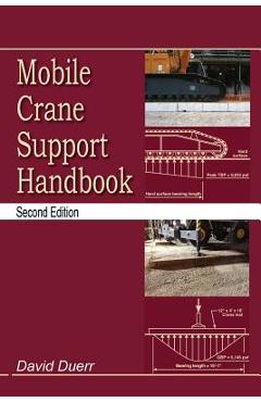 Mobile Crane Support Handbook - David Duerr