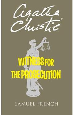 Witness for the Prosecution - Agatha Christie
