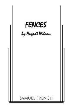 Fences - August Wilson