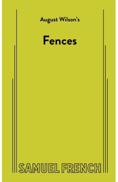 Fences - August Wilson
