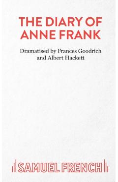 The Diary of Anne Frank - Frances Goodrich