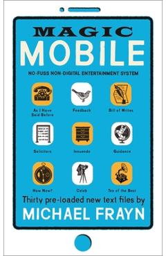 Magic Mobile - Michael Frayn