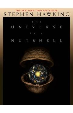 The Universe in a Nutshell - Stephen Hawking