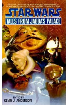 Tales from Jabba\'s Palace: Star Wars Legends - Kevin Anderson