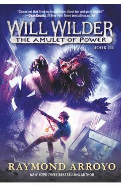 Will Wilder #3: The Amulet of Power