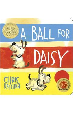 A Ball for Daisy - Chris Raschka