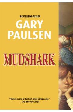 Mudshark - Gary Paulsen