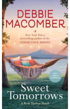 Sweet Tomorrows - Debbie Macomber