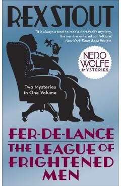 Fer-De-Lance/The League of Frightened Men - Rex Stout