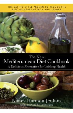 The New Mediterranean Diet Cookbook: A Delicious Alternative for Lifelong Health - Nancy Harmon Jenkins