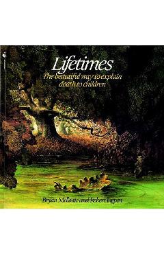 Lifetimes - Bryan Mellonie