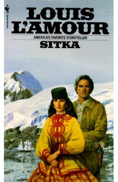 Sitka - Louis L'amour