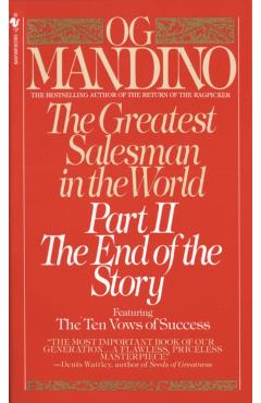 The Greatest Salesman in the World, Part II: The End of the Story - Og Mandino