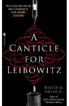 A Canticle for Leibowitz - Walter Miller