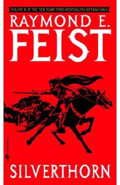 Silverthorn - Raymond E. Feist