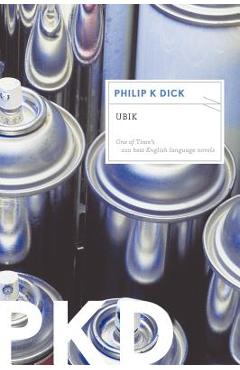 Ubik - Philip K. Dick