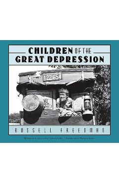 Children of the Great Depression - Russell Freedman