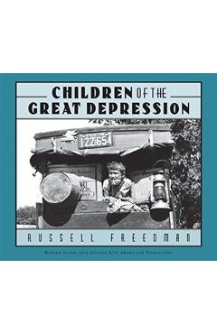 Children of the Great Depression - Russell Freedman