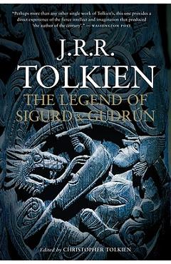 The Legend of Sigurd and Gudr�n - J. R. R. Tolkien