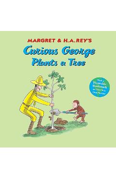 Curious George Plants a Tree - H. A. Rey