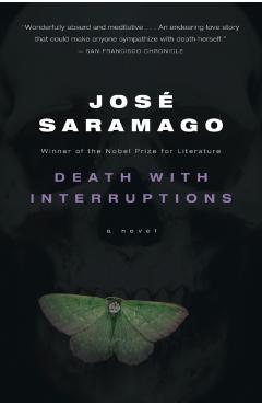 Death with Interruptions - Jos� Saramago