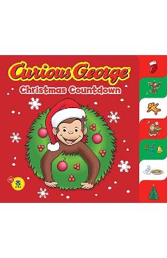 Curious George Christmas Countdown (Cgtv Tabbed Bb) - H. A. Rey