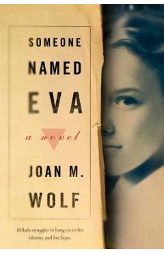 Someone Named Eva - Joan M. Wolf - Imagine 1
