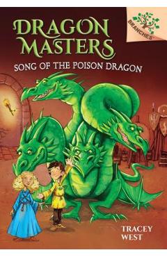 Song of the Poison Dragon - Tracey West