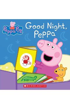 Good Night, Peppa - Scholastic