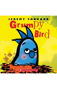Grumpy Bird - Jeremy Tankard