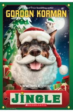 Jingle (Swindle #8), Volume 8 - Gordon Korman
