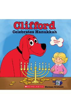Clifford Celebrates Hanukkah (Classic Storybook) - Norman Bridwell