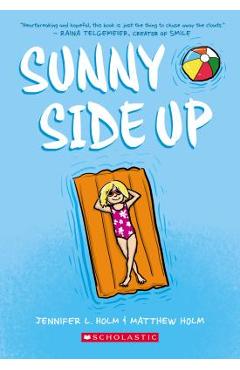 Sunny Side Up - Jennifer L. Holm