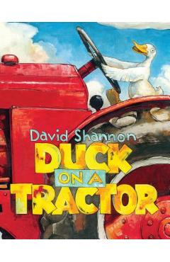 Duck on a Tractor - David Shannon