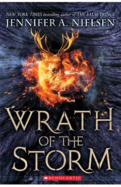 Wrath of the Storm (Mark of the Thief, Book 3), Volume 3 - Jennifer A. Nielsen
